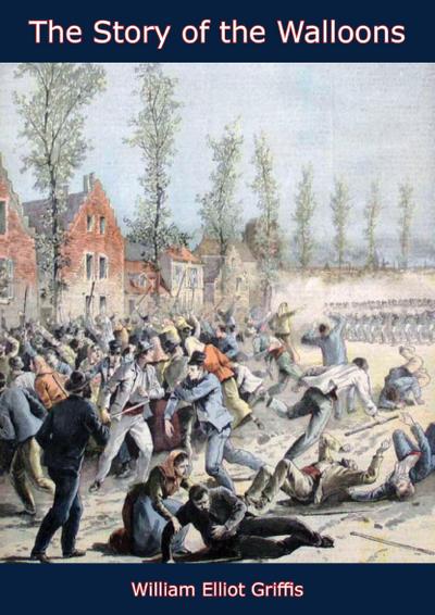 Story of the Walloons
