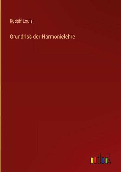 Grundriss der Harmonielehre