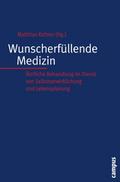 Wunscherfüllende Medizin
