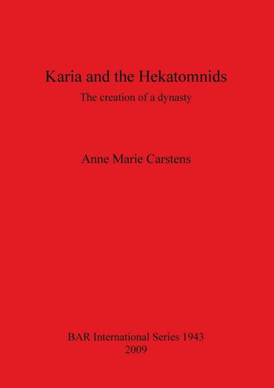 Karia and the Hekatomnids