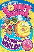 Donut Squad: Take Over the World!