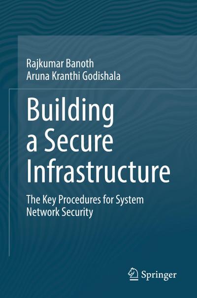 Building a Secure Infrastructure