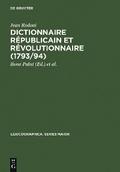 Dictionnaire Républicain et Révolutionnaire (1793/94)