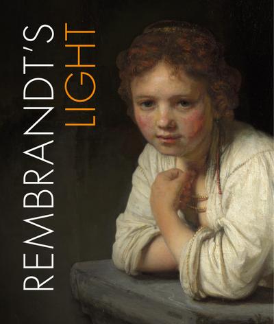 Rembrandt’s Light