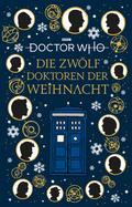 Doctor Who: Die 12 Doktoren der Weihnacht von Diverse | Ebook