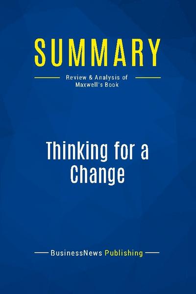 Summary: Thinking for a Change