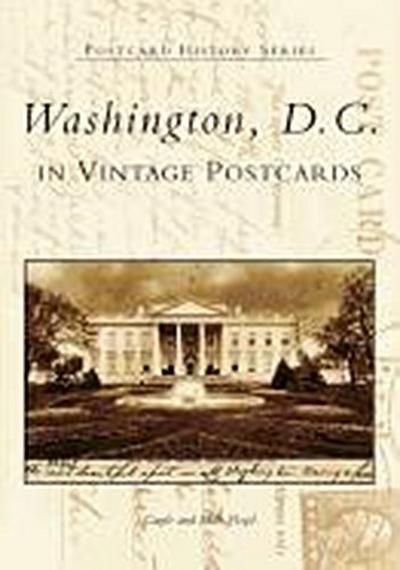 Washington, D.C. in Vintage Postcards