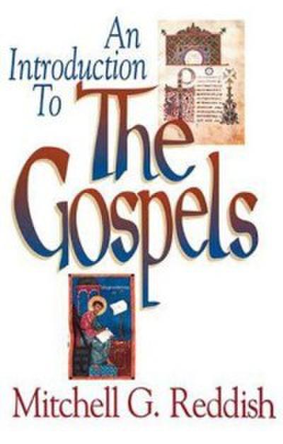 An Introduction to The Gospels (eBook, EPUB) - Mitchell G. Reddish