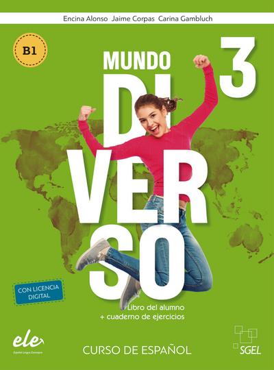 Mundo Diverso 3: Curso de español / Kurs- und Arbeitsbuch + Digitale Ausgabe