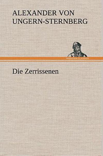 Die Zerrissenen