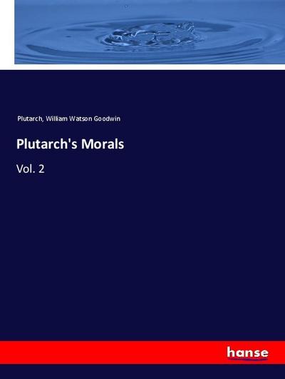 Plutarch’s Morals