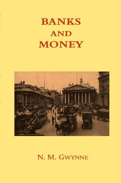 Banks and Money