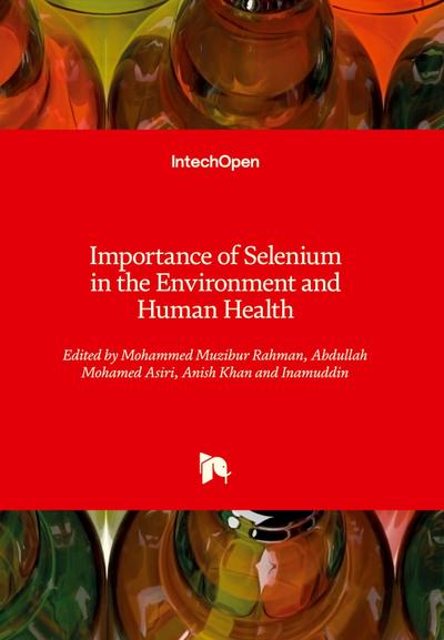Importance of Selenium in the Environment and Human Health