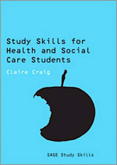 Study Skills for Health and Social Care Students
