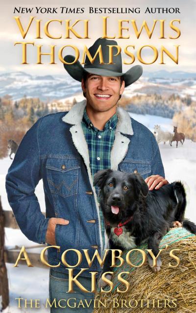 A Cowboy’s Kiss (The McGavin Brothers, #7)