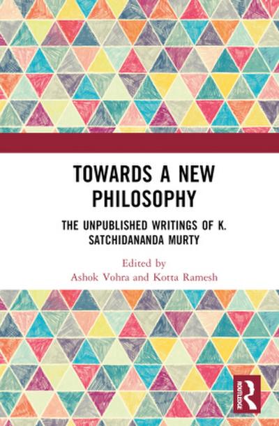 Towards a New Philosophy