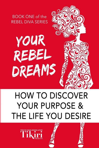 Your Rebel Dreams