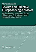 Towards an Effective European Single Market
