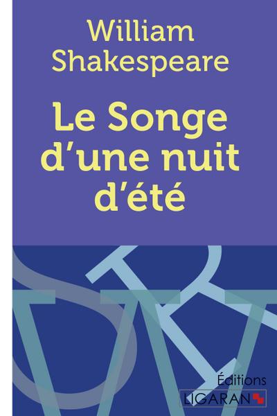 Le Songe d’une nuit d’été