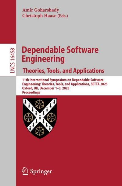 Dependable Software Engineering. Theories, Tools, and Applications