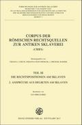 Corpus der römischen Rechtsquellen zur antiken Sklaverei (CRRS)