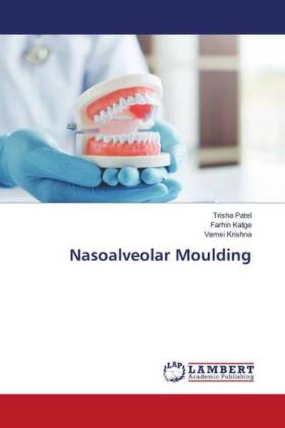 Nasoalveolar Moulding