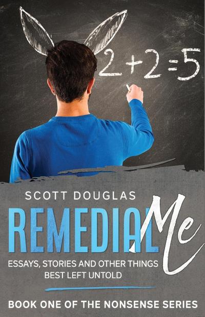 Douglas, S: Remedial Me