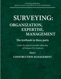 SURVEYING: ORGANIZATION, EXPERTISE, MANAGEMENT