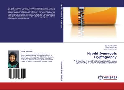 Hybrid Symmetric Cryptography