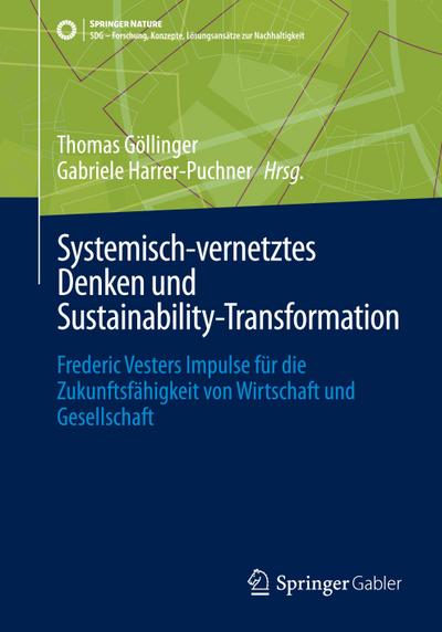 Systemisch-vernetztes Denken und Sustainability-Transformation