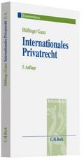 Internationales Privatrecht: einschließlich Grundzüge des Internationalen Verfahrensrechts (Examenskurse/Referendariat)