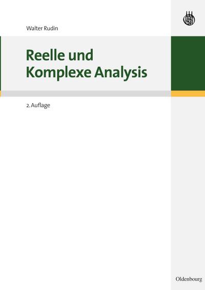 Reelle und Komplexe Analysis