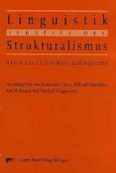 Linguistik jenseits des Strukturalismus