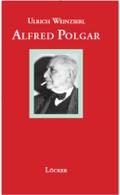 Alfred Polgar: Eine Biographie