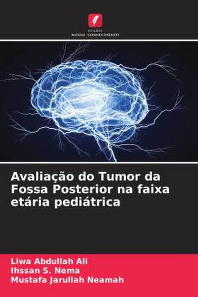 Avaliação do Tumor da Fossa Posterior na faixa etária pediátrica