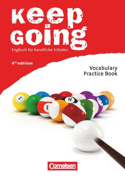 Keep Going - Englisch für berufliche Schulen - Fourth Edition - Begleitmaterialien für alle Bundesländer - A2/B1