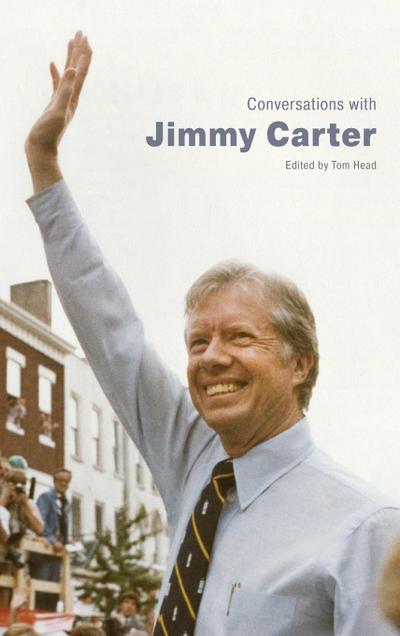 Conversations with Jimmy Carter (Hardback)