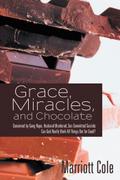 Grace, Miracles, and Chocolate