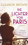 Die Lichter von Paris: Roman (insel taschenbuch)