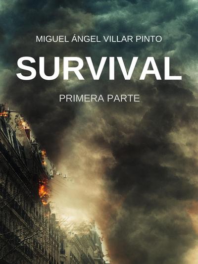 Survival: Primera Parte