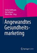 Angewandtes Gesundheitsmarketing