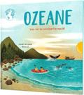 Unsere Welt: Ozeane