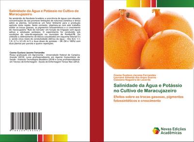 Salinidade da Água e Potássio no Cultivo de Maracujazeiro