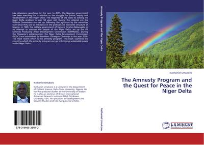 The Amnesty Program and the Quest for Peace in the Niger Delta