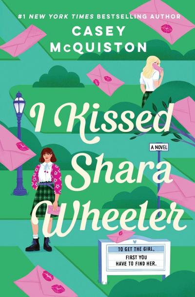 I Kissed Shara Wheeler