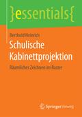 Schulische Kabinettprojektion