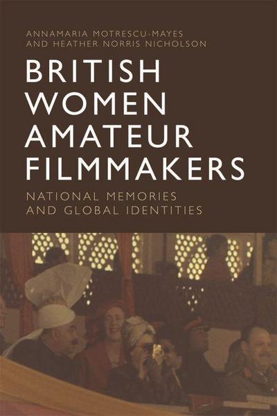British Women Amateur Filmmakers
