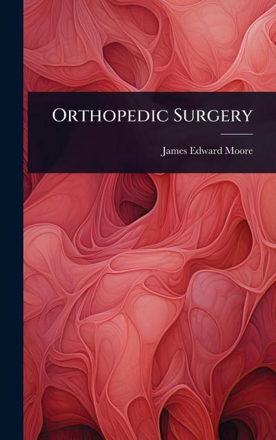 Orthopedic Surgery