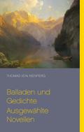 Balladen und Gedichte Ausgewählte Novellen