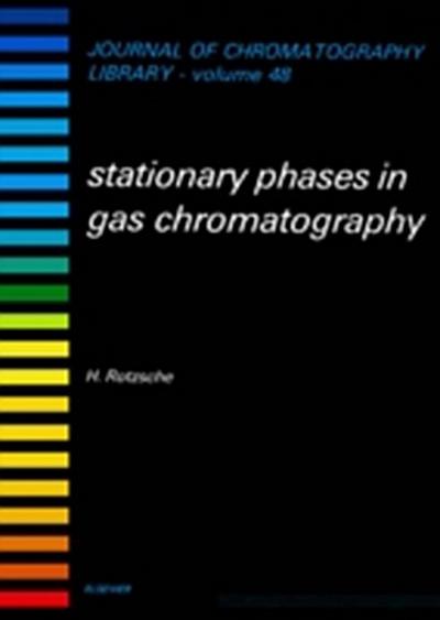 Stationary Phases in Gas Chromatography